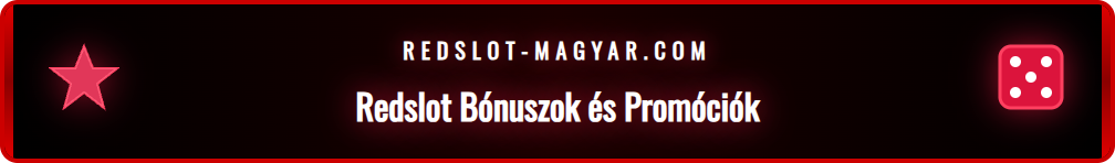 A Redslot kaszinó üdvözlő bónuszát és promócióit bemutató grafika.