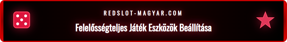 A Redslot fiók felelősségteljes játék szekciója, ahol a befizetési és veszteségi korlátok opciói láthatók.
