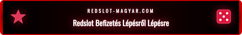 A Redslot befizetési folyamatának lépései, az OTP Simplepay kiválasztása.