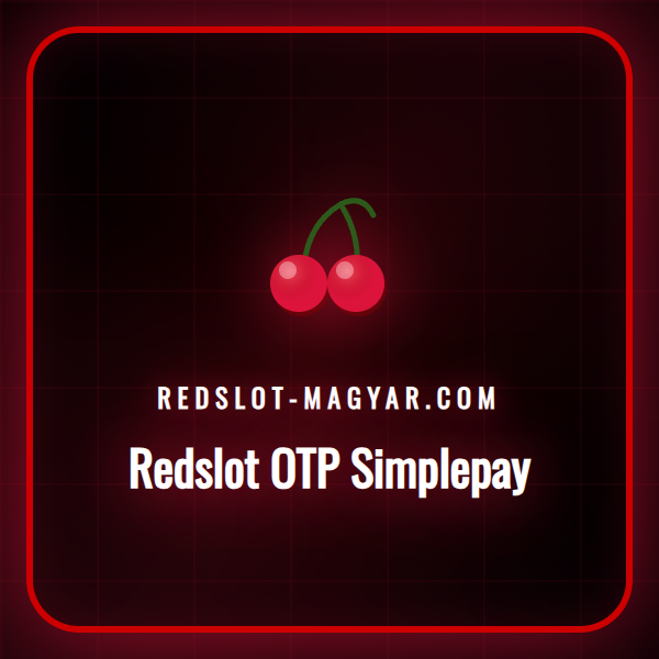 Okostelefon a Redslot kaszinó befizetési felületével, OTP Simplepay opció.