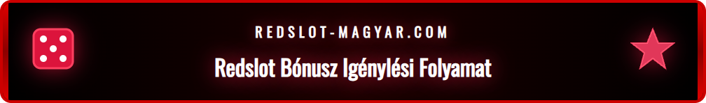 Egy játékos a Redslot regisztrációs felületét használja a bónusz igényléséhez.